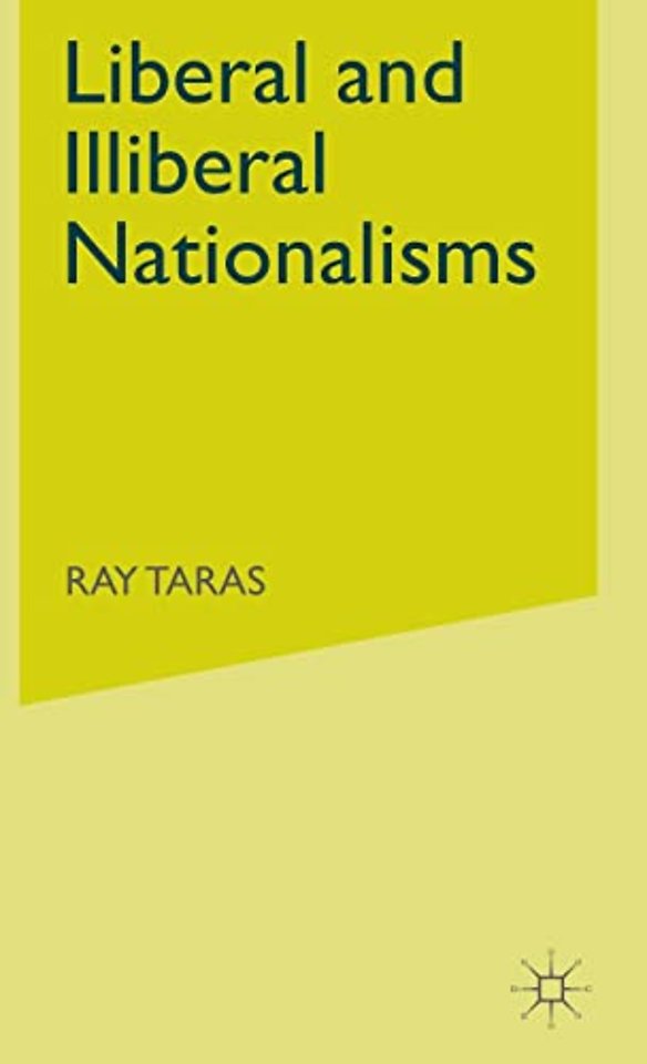 Liberal and Illiberal Nationalisms