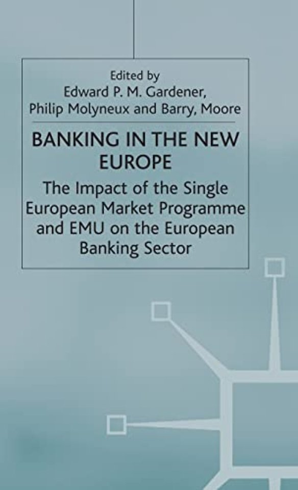 Banking in the New Europe