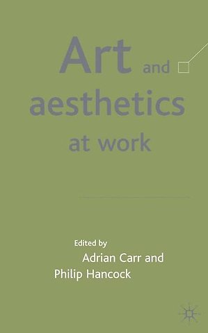 Art and Aesthetics at Work