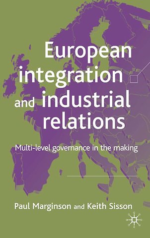 European Integration and Industrial Relations