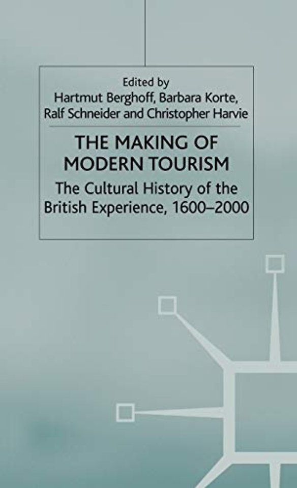 The Making of Modern Tourism