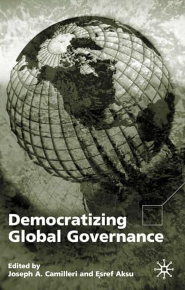 Democratizing Global Governance