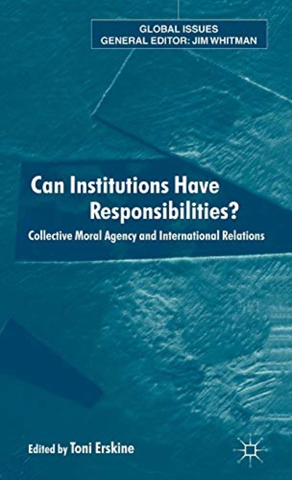 Can Institutions Have Responsibilities?