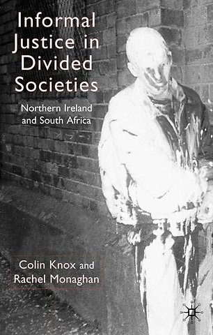 Informal Justice in Divided Societies