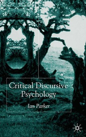 Critical Discursive Psychology
