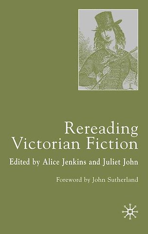 Rereading Victorian Fiction