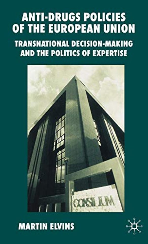 Anti-Drugs Policies of the European Union