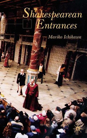 Shakespearean Entrances