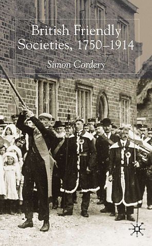 British Friendly Societies, 1750-1914