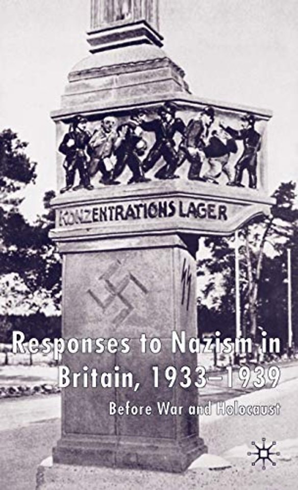 Responses to Nazism in Britain, 1933-1939