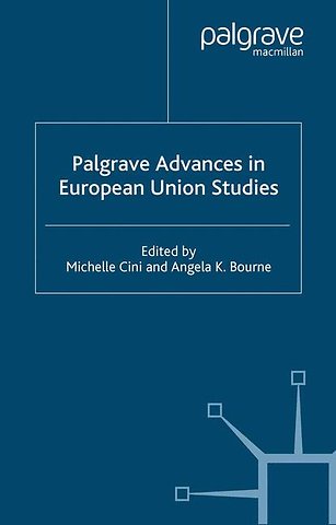 Palgrave Advances in European Union Studies