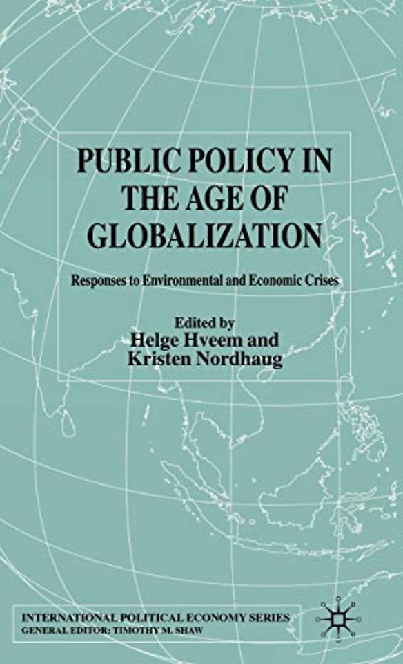 Public Policy in the Age of Globalization