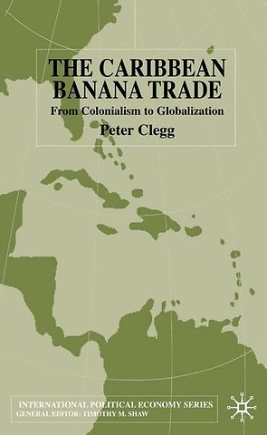 The Caribbean Banana Trade