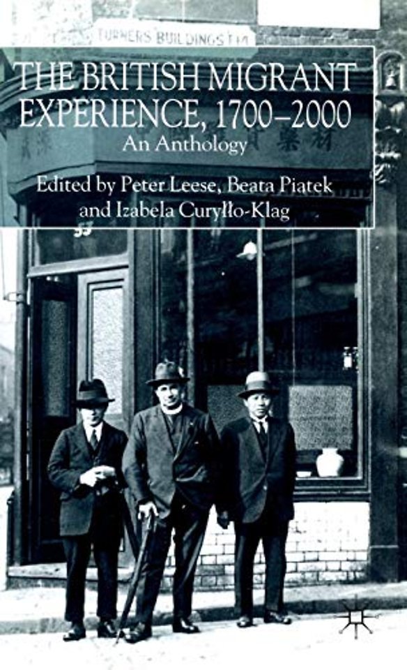 The British Migrant Experience 1700-2000