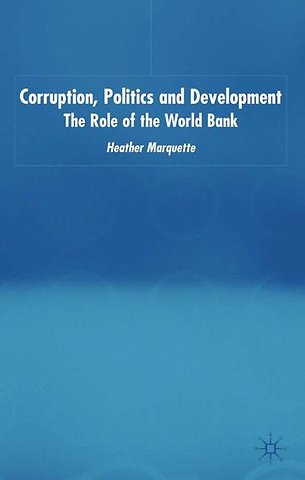 Corruption, Politics and Development