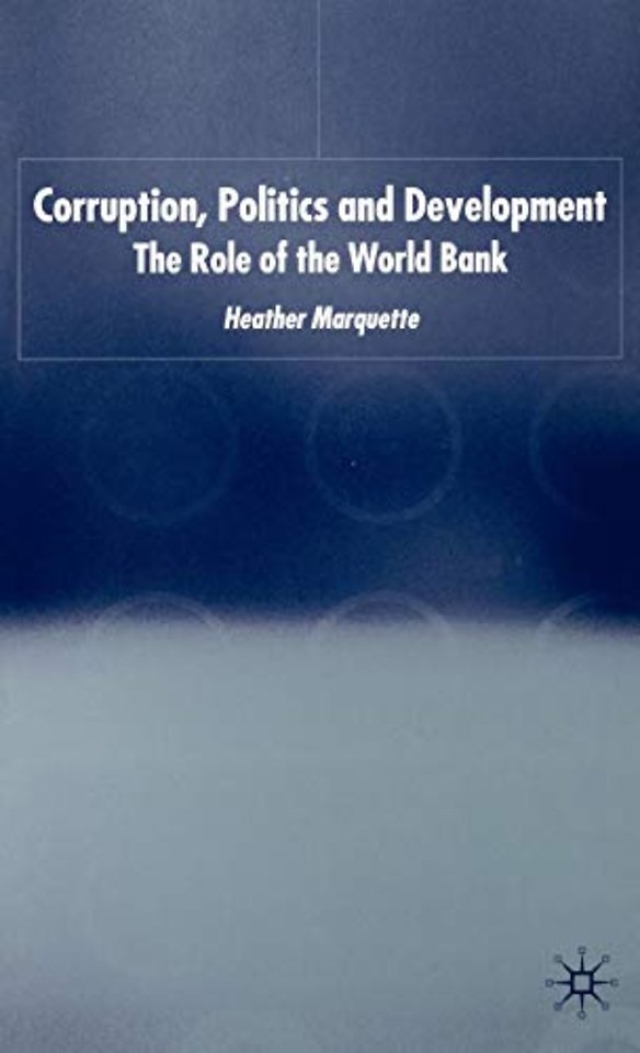 Corruption, Politics and Development