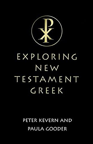 Exploring New Testament Greek