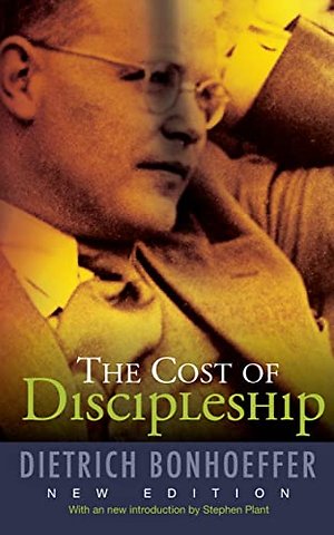 The Cost of Discipleship