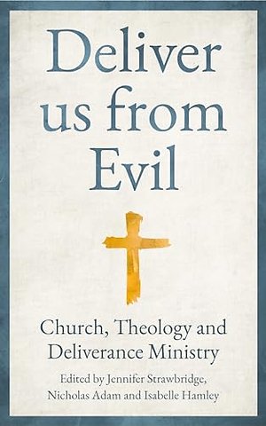 Deliver us from Evil