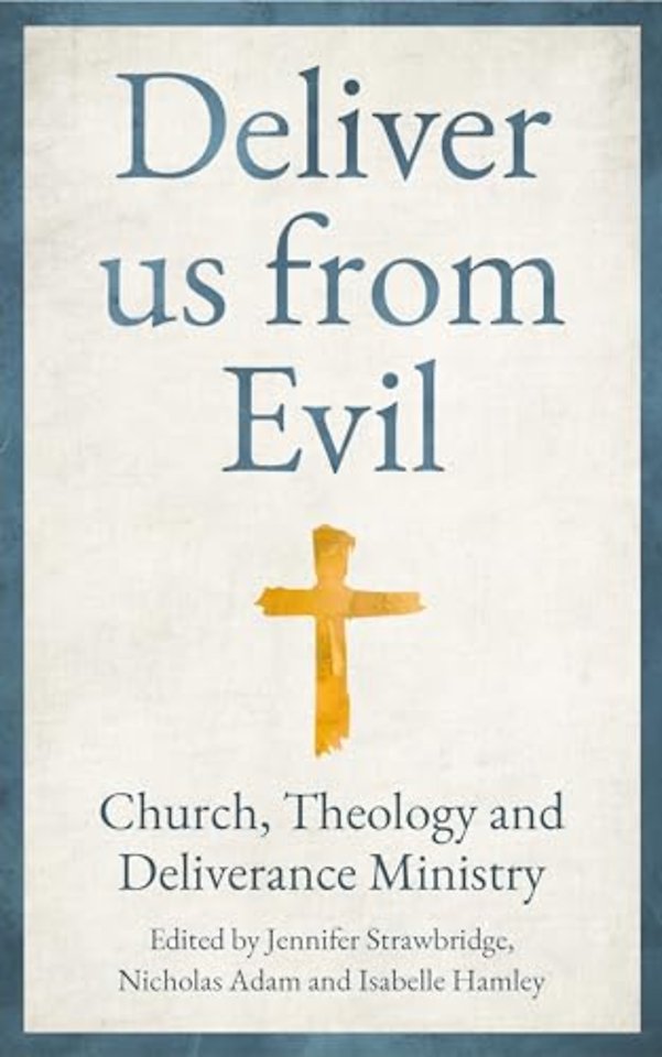 Deliver us from Evil