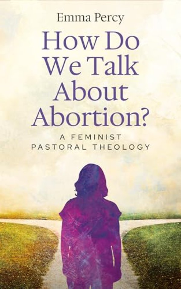 How Do We Talk About Abortion?