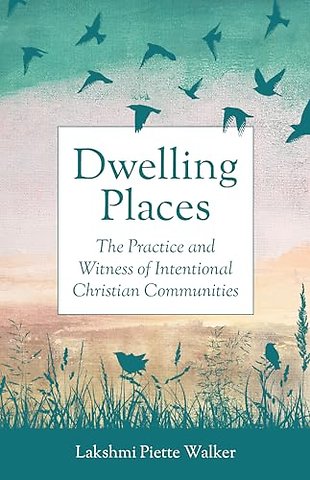 Dwelling Places