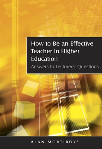 How To Be An Effective Teacher In Higher Education