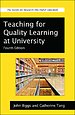 Teaching for Qiality Learning at University
