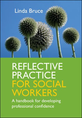 Reflective Practice for Social Workers