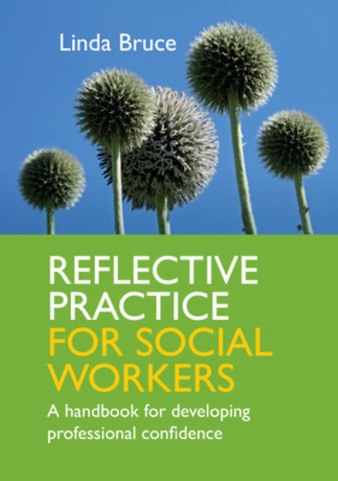 Reflective Practice for Social Workers