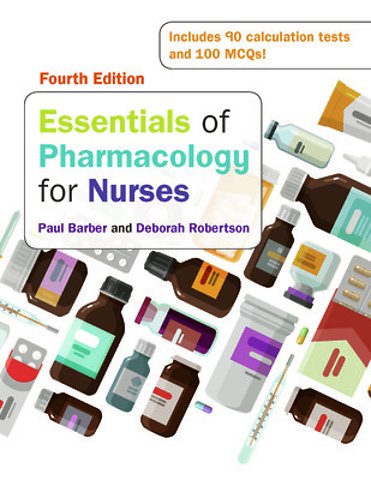Essentials of Pharmacology for Nurses, 4e