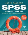 SPSS Survival Manual: A Step by Step Guide to Data Analysis using IBM SPSS SPSS Survival Manual: A Step by Step Guide to Data Analysis using IBM SPSS