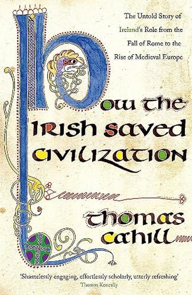 How The Irish Saved Civilization