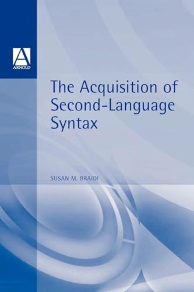 Acquisition of Second Language Syntax