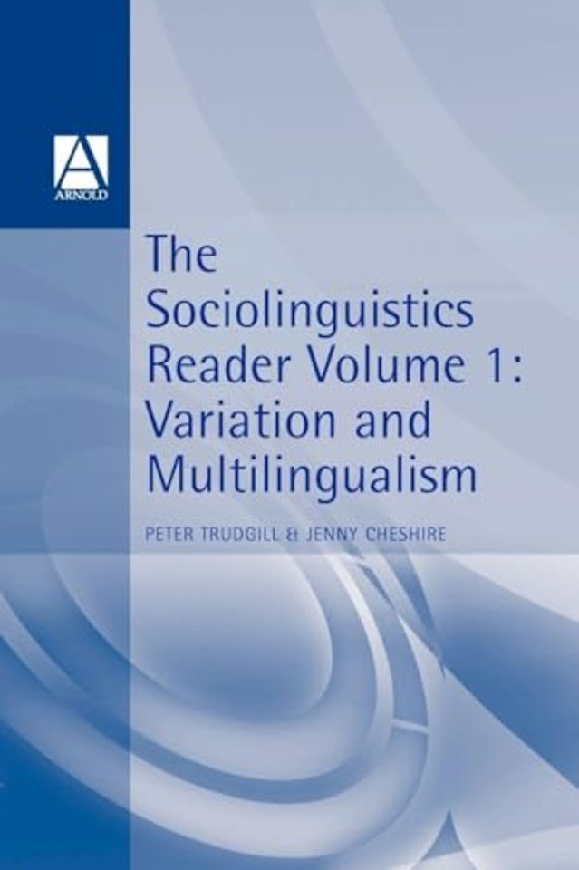 Sociolinguistics Reader Vol 1
