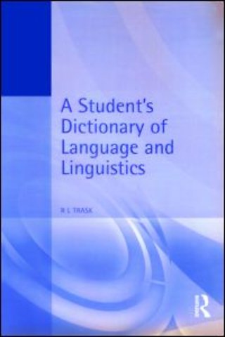 Student's Dictionary of Language and Linguistics