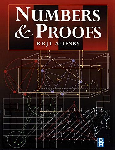 Numbers and Proofs