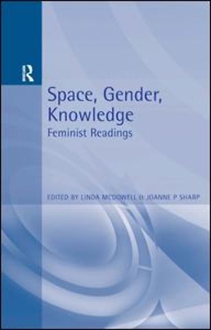 Space, Gender, Knowledge