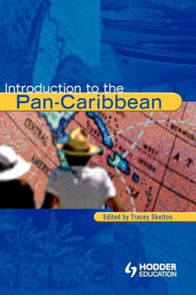 Introduction to the Pan-Caribbean