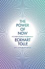 The Power of Now : (20th Anniversary Edition)