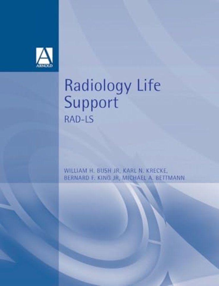 Radiology Life Support (RAD-LS)