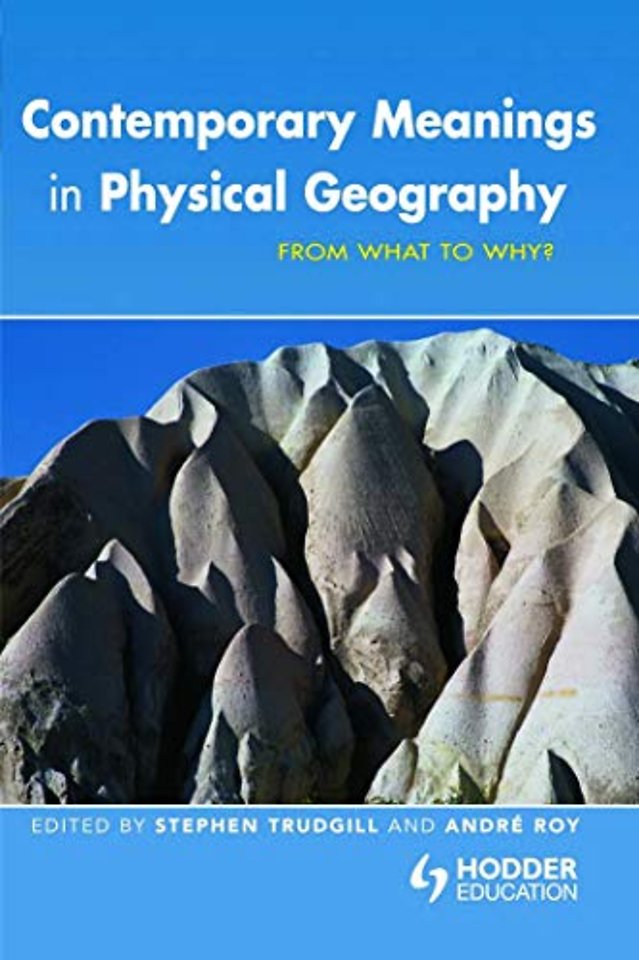 Contemporary Meanings in Physical Geography