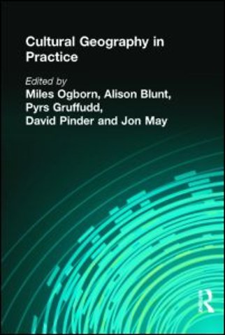 CULTURAL GEOGRAPHY IN PRACTICE