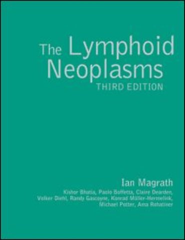 Lymphoid Neoplasms 3ed