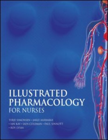 Illustrated Pharmacology for Nurses