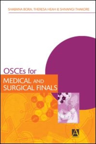OSCEs for Medical and Surgical Finals