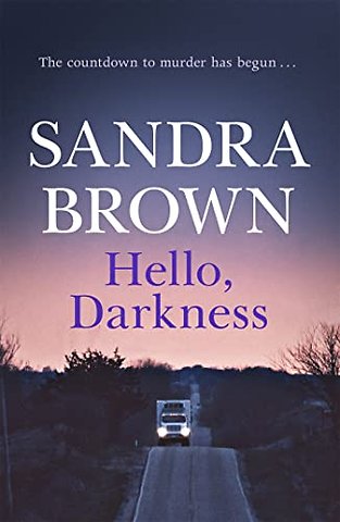Hello, Darkness