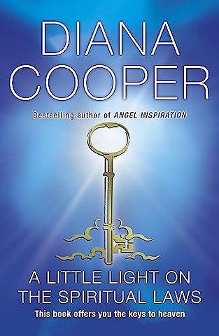 A Little Light On The Spiritual Laws