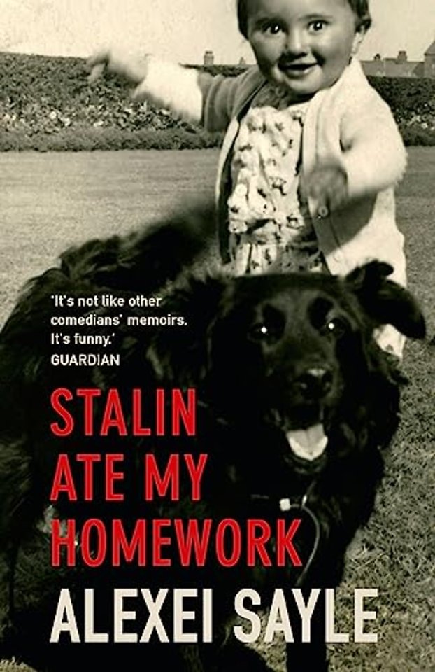 Stalin Ate My Homework