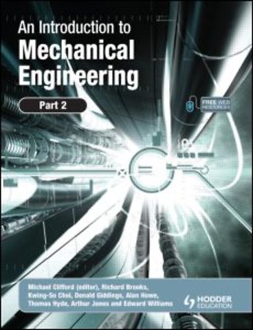 Introduction to Mechanical Engineering: Part 2